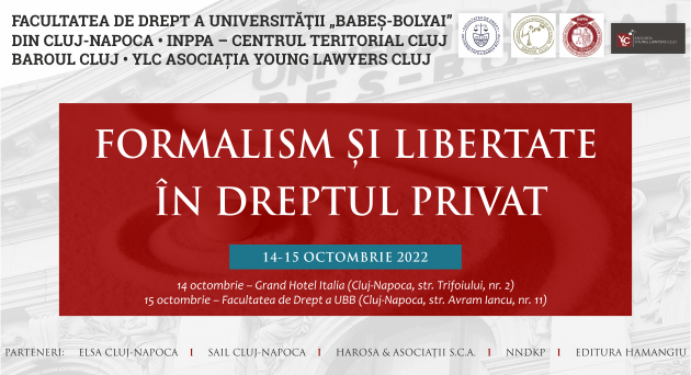 Conferinta Formalism si libertate in dreptul privat